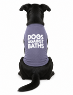 Dogs Against Baths Dog Shirt