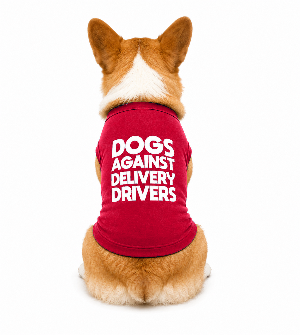 Dogs Against Delivery Drivers Dog Shirt
