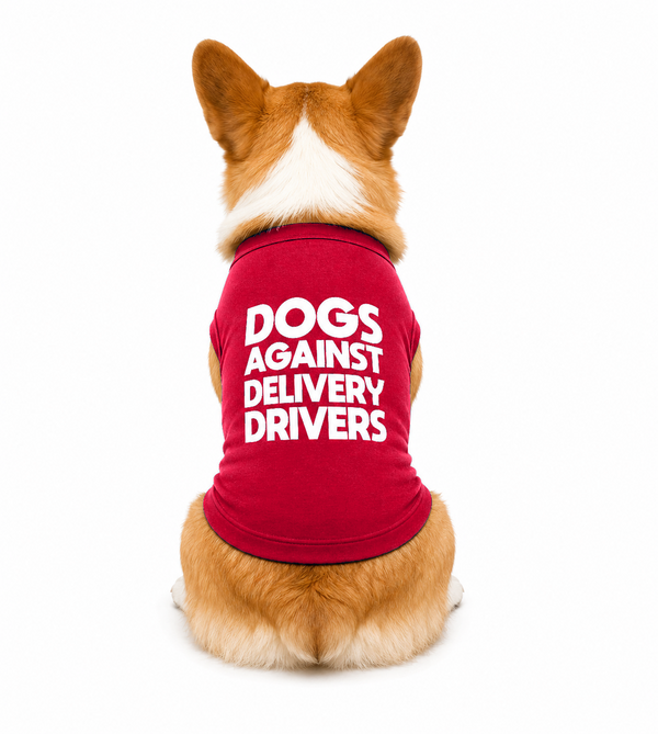 Dogs Against Delivery Drivers Dog Shirt