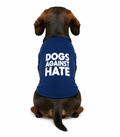 Dogs Against Hate Dog Shirt
