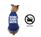 Dogs Against Baths Dog Shirt