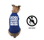Dogs Against Delivery Drivers Dog Shirt